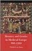 Memory and Gender in Medieval Europe, 900-1200