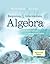 Beginning and Intermediate Algebra with Applications & Visualization MyLab Math Update with eText -- Access Card Package (3rd Edition)