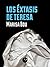 Los éxtasis de Teresa