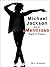 Michael Jackson era un Mentiroso, según la Prensa... (Spanish Edition)