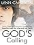 God's Calling : How a Cheap...