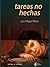 Tareas no hechas (Spanish Edition)