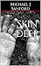 Skin Deep: A Horror Short S...
