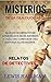 CUENTOS DE MISTERIO: Escritores de Panamá (CUENTOS Y NOVELAS DE MISTERIO) (Spanish Edition)