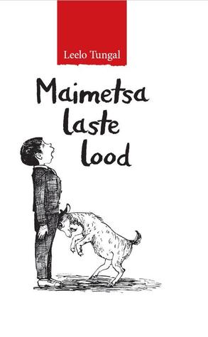 Maimetsa laste lood (Hardcover)