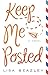 Keep Me Posted by Lisa Beazley