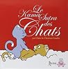 Le Kama sutra des chats by Claire Gaudin Le Kama sutra des chats by Claire Gaudin