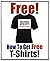 How to Get Free T-Shirts:: ...