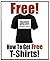 How to Get Free T-Shirts:: Extraordinary Free Stuff You Can Get Online
