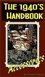 The 1940's Handbo...