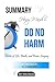 Henry Marsh's Do No Harm: S...