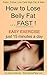 How to Lose Belly Fat .... FAST ! (Paleo, Primal, Low Carb High Fat, & Keto Book 2)