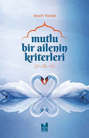 Mutlu Bir Ailenin Kriterleri (Paperback)