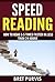 Speed reading by Bret Purvis
