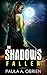 Fantasy: The SHADOWS fallen (Dark Fantasy epic Occult Metaphysical Short stories) (Women's Adventure Fairy Tales Sword & Sorcery Supernatural, Visionary, Paranormal, Mythology)