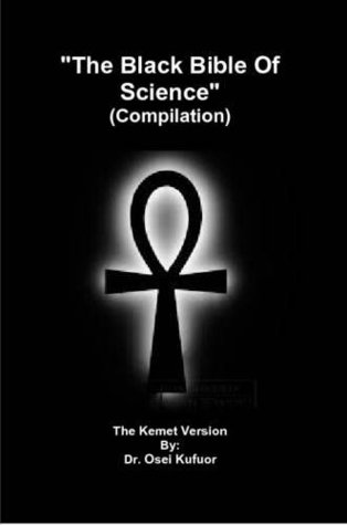 The Black Bible of Science (Paperback)