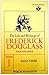 The Life and Writings of Frederick Douglass, Vol. 1 by Frederick Douglass The Life and Writings of Frederick Douglass, Vol. 1 by Frederick Douglass