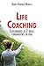 Life Coaching - Volume 1: Equilibrando as 7 áreas fundamentais da vida (Portuguese Edition)