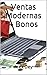 Ventas Modernas + Bonos