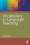 Vocabulary in Language Teaching (The Routledge E-Modules on Contemporary Language Teaching)