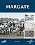 Margate by Alan Kay