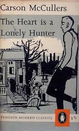 The heart Is A Lonely Hunter