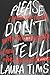 Please Don't Tell: A Novel