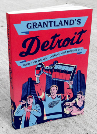 Grantland's Detroit