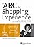 El ABC del Shopping Experie...