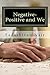 Negative-Positive and We: B...