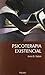 Psicoterapia existencial (Spanish Edition)