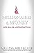 Millionaires & Money: Sex, ...