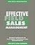 Effective Field Sales Management by John E. Boyle