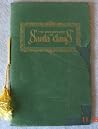 The Enchantment of Santa Claus The Enchantment of Santa Claus