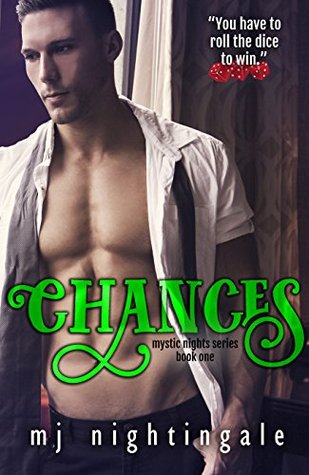 Chances (Mystic Nights #1)