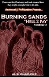 Burning Sands: HE...