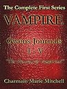 Gwen's Journals I - V: The Complete First Series (Vampire #1-5)