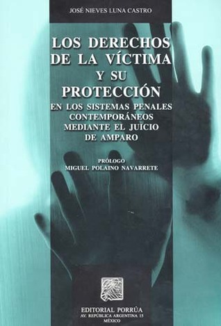 Los derechos de la víctima y su protección