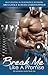 Break Me Like A Promise (The Promises, #1)