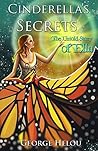 Cinderella's Secrets: The Untold Story of Ella (Once Upon a View Book 1)