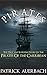 Pirates: The True and Surpr...