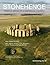 Stonehenge: Making Sense of a Prehistoric Mystery (CBA Archaeology for All)