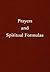 Prayers and Spiritual Formulas