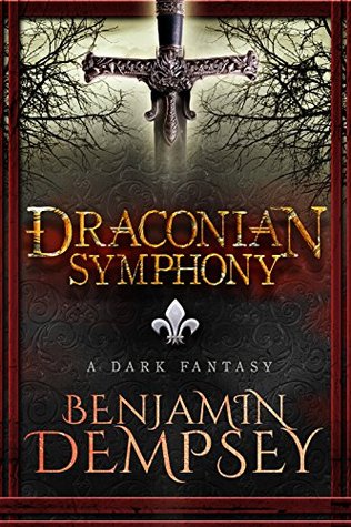 Draconian Symphony (Kindle Edition)