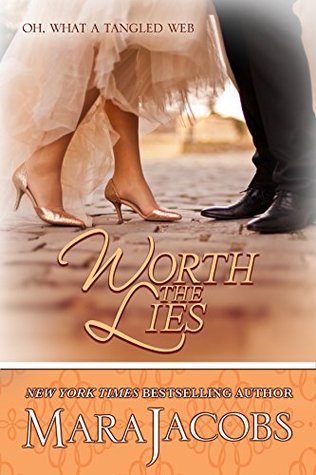 Worth The Lies (The Worth #6)