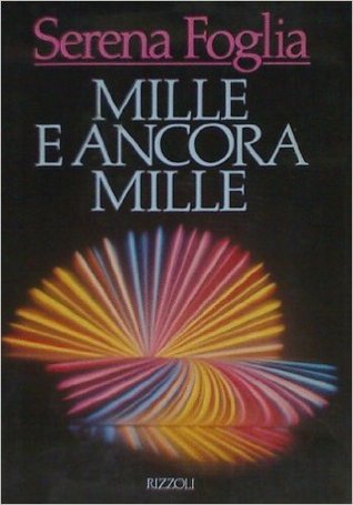 Mille e ancora mille
