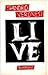 Live