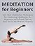 Meditation for Beginners by Maria Davis