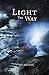 Light the Way: Book 2