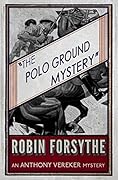 The Polo Ground Mystery
